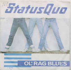 Status Quo : Ol' Rag Blues